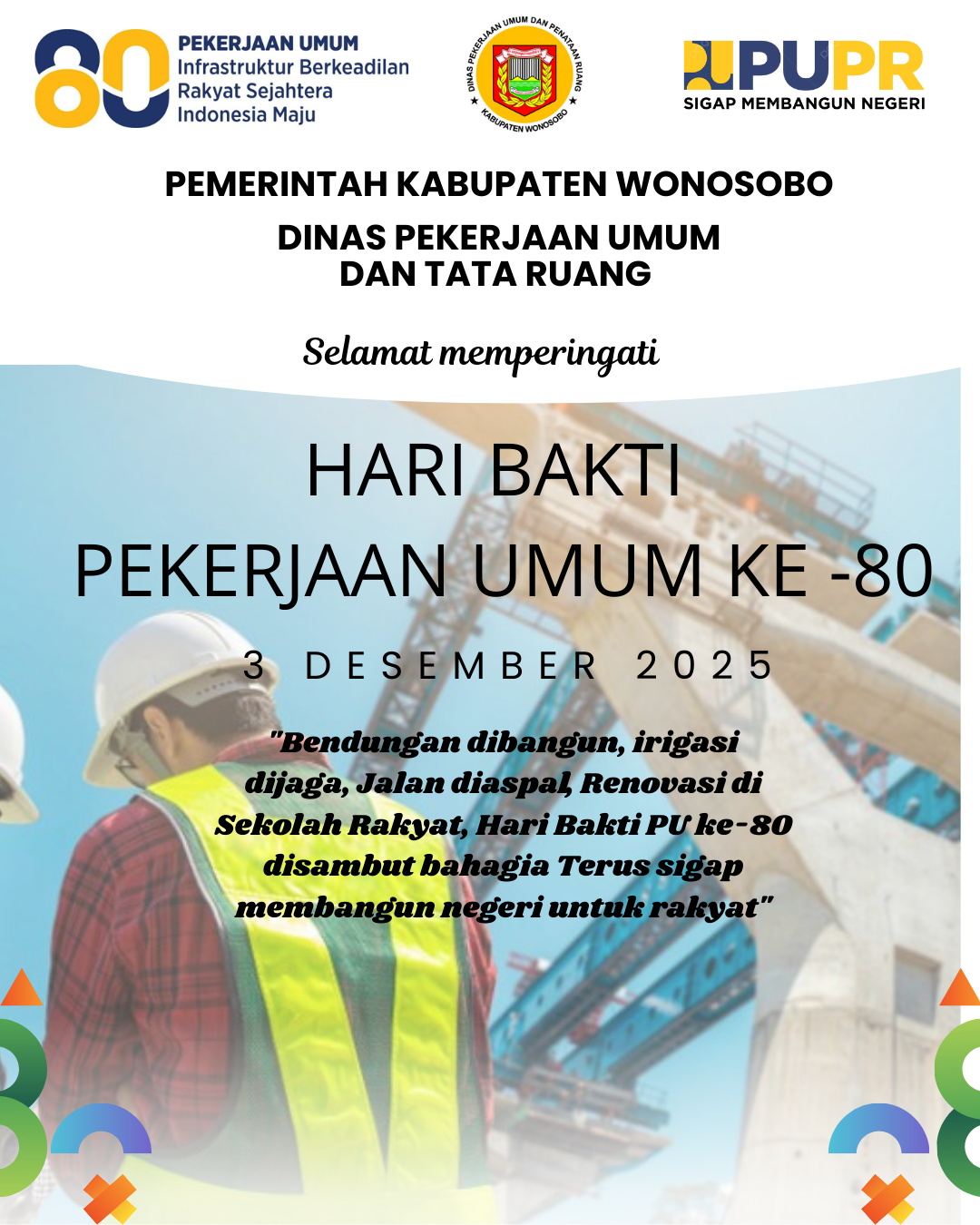 DPUPR Kabupaten Wonosobo mengucapkan selamat hari bakti PU